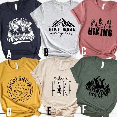 Cheap Graphic Tee Shirt For Outdoor, Cheap Graphic Tee Shirt For Adventure, Affordable Slogan T-shirt For Outdoor Activities, Cheap Adventure Text Print Tops, Camping T Shirt Design Ideas, Hiking Graphic Tees, Casual Adventure Shirt, Hiking Tshirt Design Ideas, Funny Hiking Shirts