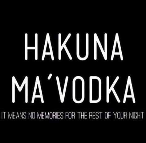 Thirsty Thursday its 5 o'clock somewhere - Imgur Hakuna Ma Vodka, Alcohol Quotes, Drinking Quotes, Caption Quotes, Badass Quotes, E Card, Sarcastic Quotes, Instagram Quotes, Drink Recipes