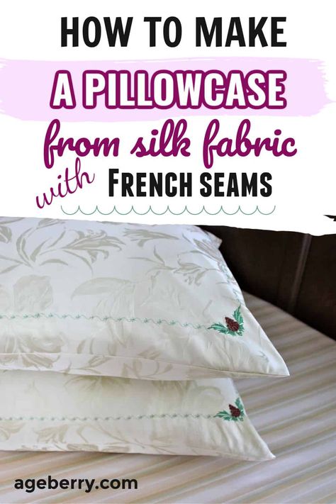 Learn how to make a pillowcase with French seams, there are detailed instructions in this sewing tutorial on making a pillowcase pattern. DIY silk pillowcase is an easy sewing project even for a beginner and can be a great gift. Make A Pillowcase, Sew A Pillow, Diy Pillowcase, Sewing For Dummies, Sewing Bias Tape, Zipper Tutorial, Sewing Christmas Gifts, Pillow Cases Diy, Sewing Elastic