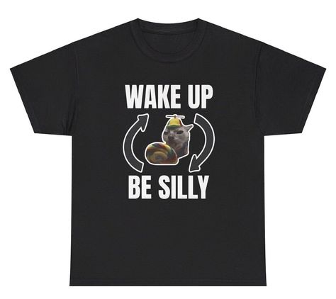 Wake Up Be Silly Repeat T Shirt Funny Cat Animal Lover Y2K Gen Z Silly Meme Tee Ironic Tees, Silly Shirts, Silly Meme, Funny Clothes, Silly Clothes, Silly Shirt, Be Silly, Silly Goofy, T Shirt Picture