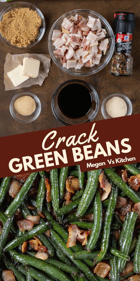 Green Bean Easy Recipe, Green Bean With Bacon And Brown Sugar, Vegetable Side Dishes Green Beans, Easy Green Veggie Sides, Green Bean Bacon Brown Sugar, Best Way To Cook Frozen Green Beans, Green Beans With Soy And Brown Sugar, Green Bean Bacon Recipe, Fancy Green Beans Holidays