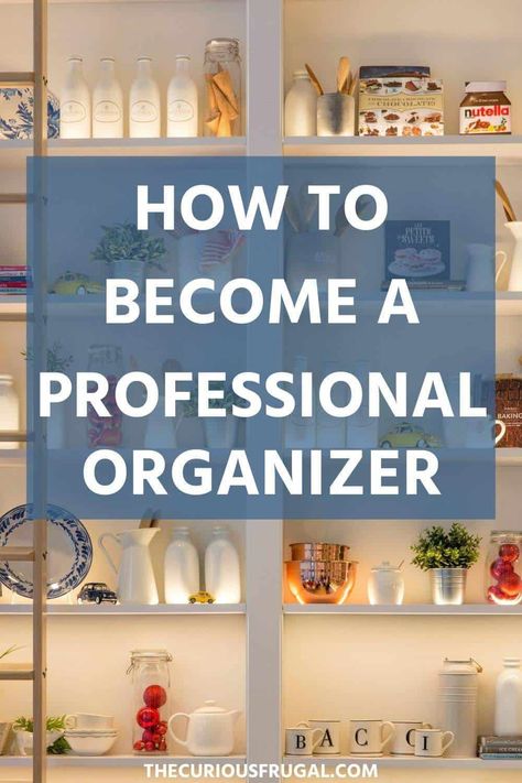 Starting A Home Organization Business, Professional Organizer Tips, Home Organization Business, Cleaning And Organizing Business, Home Organizer Business, Home Organizing Business, Professional Home Organizer, Organization Business Ideas, Organizing Business Ideas