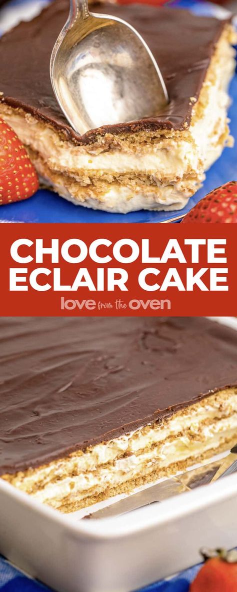 Pie, Summer Chocolate Dessert, No Bake Eclair, Eclair Cake Recipe, Chocolate Eclair Recipe, Chocolate Eclair Dessert, Recipes No Bake, No Bake Eclair Cake, Eclairs Dessert