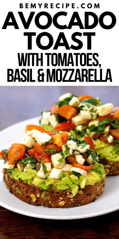 Avocado Toast with Tomatoes, Basil, and Mozzarella Avocado Toast With Tomatoes, Caprese Avocado Toast, Toast With Tomatoes, Best Avocado Toast Recipe, Sundried Tomato Recipes, Tomato Mozzarella Basil, Basil Mozzarella, Avocado Toast Breakfast, Multigrain Bread