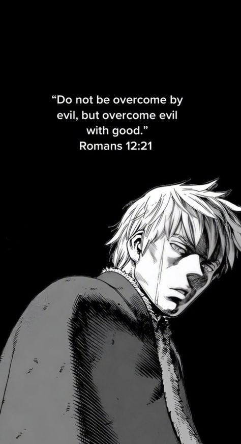 Thorfinn Wallpaper, Thorfinn Vinland Saga, Overcome Evil With Good, Saga Art, Vagabond Manga, Wallpaper Bible, Motivational Bible Verses, Pictures Of Christ, Anime Fanfiction