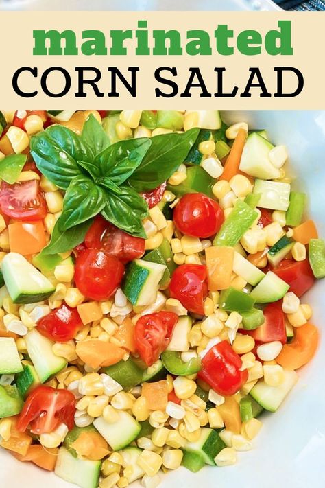 Here’s THE perfect salad for summer, using all your favorite vegetables and a flavorful homemade vinaigrette dressing that’s light and refreshing. Marinated Corn Salad with Fresh Basil is a very flexible recipe that you can customize to your liking. Canned Corn Salad, Homemade Vinaigrette Dressing, Tomato And Basil Salad, Basil Zucchini, Fresh Basil Recipes, Salad For Summer, Zucchini And Tomatoes, Homemade Vinaigrette, Cornbread Salad