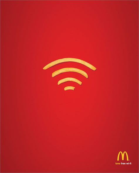 Semiotics Signs #2: this image gives detail that McDonalds is one step ahead of every other restaurant because they have free wifi. It's meant to lure the customers in because to some this a very great benefit. Wifi is the signifier, and the McDonald's logo is the signified object that's proving the point. Minimal Ads, Funny Commercial Ads, Photowall Ideas, Clever Advertising, Commercial Ads, 광고 디자인, Publicidad Creativa, Street Marketing, Guerilla Marketing