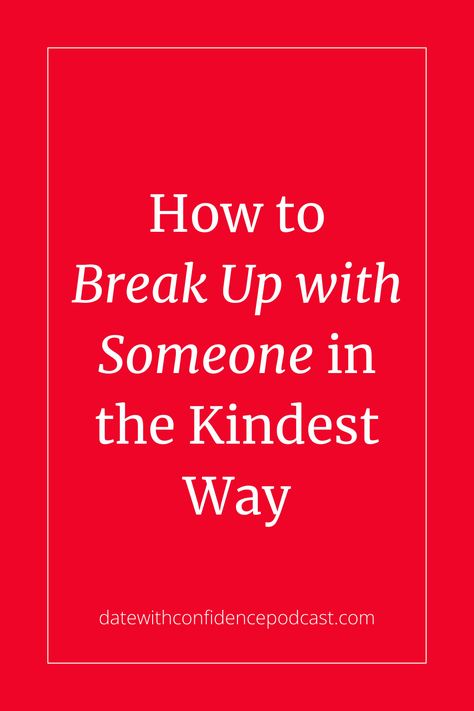 Ending a relationship is never easy. When you come to the realisation that your relationship just isn’t working for you anymore, it can be hard to know how to approach it with your partner. Whether you’ve been together for a few months, a few years or a few decades, the last thing you want to do is hurt them. But how do you break up with someone in a kind way? How to end a relationship kindly. How To Ask For A Break In A Relationship, How To Break Up Nicely, Breaking It Off With Someone, Gentle Breakup Text, How To Break Up With Your Girlfriend, After A Break Up Tips, What To Say To End A Relationship, How To Politely Break Up With Someone, How To End A Relationship Nicely