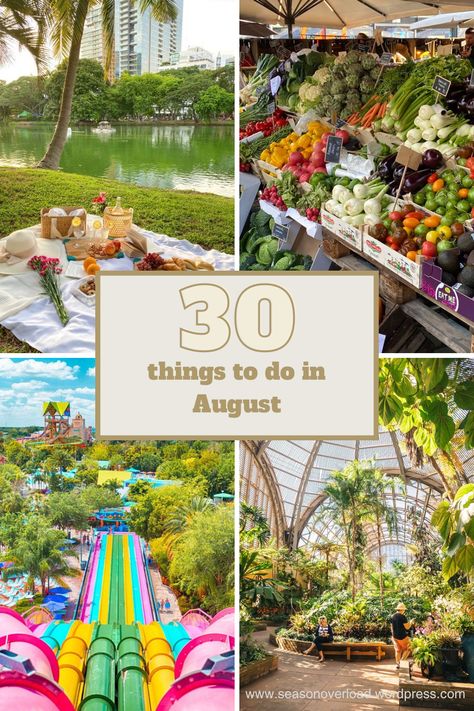 August Things To Do, Things To Do In August, August Activities, August Vibes, August Themes, Outdoor Concert, List Of Activities, Flower Festival, Picnic In The Park