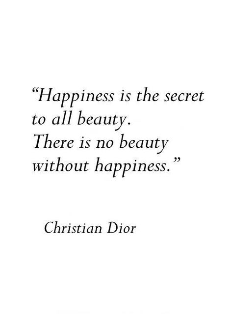 Beauty Inspo Quotes, No Make Up Quotes Beauty, Dior Quotes Inspiration, Beauty Sayings Quotes, Nice Words Quotes, Pretty Quotes Beauty, Christian Dior Quotes, Beauty Sayings, Dior Quotes