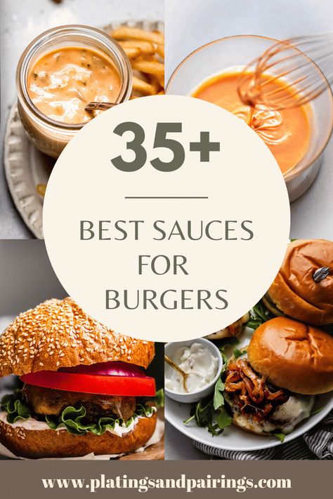 Tired of the same old ketchup and mustard on your burger? I've got you covered with these 35+ delicious sauces that will take your burger game to the next level. Try them all and discover a new favorite today! Spicy Burger Sauce, Best Burger Sauce, Gourmet Burgers Recipes, Best Sauces, Burger Sides, Hamburger Sauce, Sauce Burger, Burger Sauces Recipe, Spicy Burger