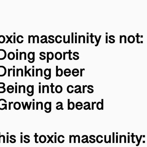 Toxic Masculinity Quotes, Toxic Men, Toxic Masculinity, Graphic Design, Education, Let It Be, Collage, Memes, Quotes