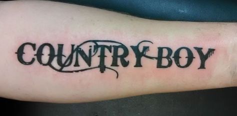 Country boy tattoo Country Tattoos For Men Forearm, Country Boy Tattoos, Boy Tattoo Ideas, Country Tattoos For Guys, Country Tattoos For Men, Country Boy Quotes, Country Tattoo, Country Tattoos, Norse Tattoo