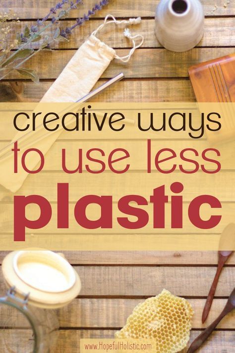 Learn some more ways to reduce your waste and use of plastic using creative methods that you might not have thought of before! Upcycling, Plastik Recycling, Waste Free Living, Environmentally Friendly Living, Skin Bumps, Recycling Information, Waste Reduction, Plastic Free Living, Use Less