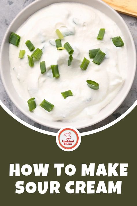 How To Make Homemade Sour Cream (Easy & Fast) Sour Cream Recipes Easy, Sour Cream Substitute, Make Sour Cream, Cheese Making Recipes, Homemade Sour Cream, Sour Cream Recipes, Homemade Buttermilk, Recipe Steps, How To Make Cheese