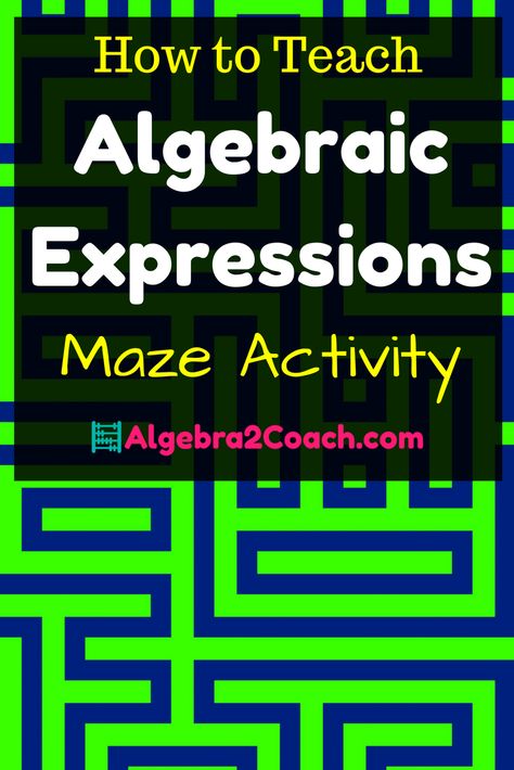 High School Math Games, Algebraic Expressions Activities, Algebraic Expressions Worksheet, Evaluating Algebraic Expressions, High School Math Activities, Geometry Teacher, Maze Activity, High School Math Classroom, Teaching Algebra