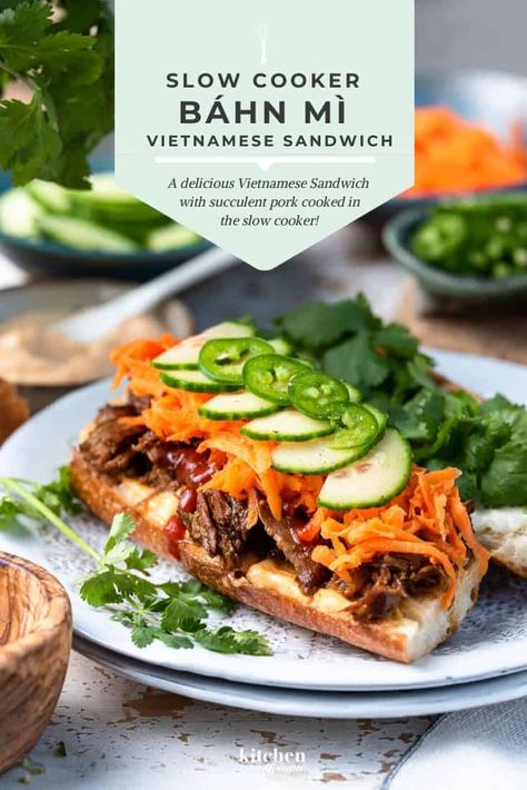 Banh Mi Sandwich Recipe, Banh Mi Recipe, Vietnamese Sandwich, Banh Mi Sandwich, Bahn Mi, French Baguette, Banh Mi, Slow Cooker Pork, Most Popular Recipes