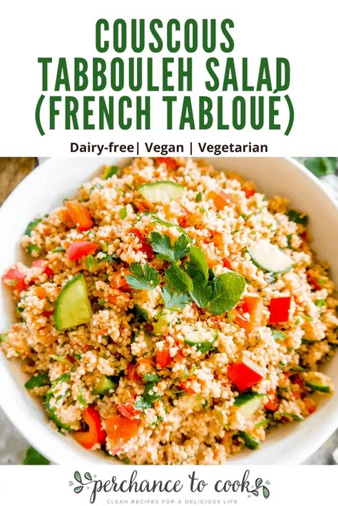 Couscous Tabbouleh Salad (French Tabloué) - Perchance to Cook Couscous Tabbouleh, Tabbouleh Recipe, Tabbouleh Salad, Cook Healthy, Cooking Recipes Healthy, Chef Food, Clean Cooking, Savoury Recipes, Food Blogs