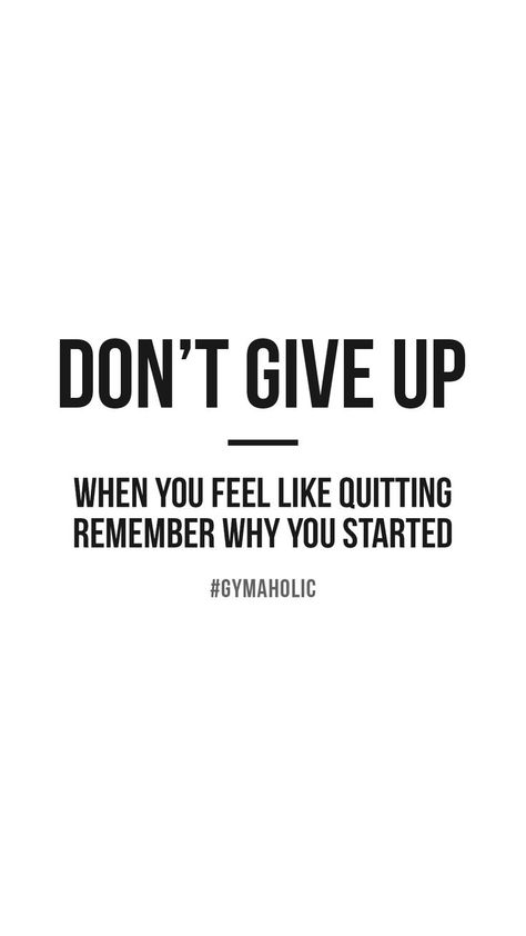 Why You Started, Motivational Words For Students, Workout Quotes Motivational, Motivation For Students, Motivational Quotes For Success Positivity, Workout Quote, Inspirational Quotes For Students, Remember Why You Started, Powerful Motivational Quotes