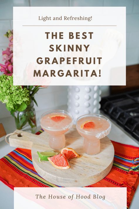 I am sharing my most favorite skinny grapefruit margarita today on the blog! They're perfect for celebrating Cinco de Mayo or to cool down in the Summer. They're super refreshing and light! #cocktail #grapefruit #margarita #cocktailrecipe #cincodemayo