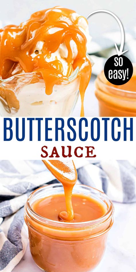 Homemade Butterscotch Sauce is a quick and easy treat made in less than ten minutes. It’s a silky smooth sauce with flavors of brown sugar and butter, and is delicious on ice cream, pie, and so much more. Peanut Butter Ice Cream Sauce, Cinnamon Sauce Recipe, Butterscotch Sauce Recipe, Butterscotch Sauce Recipes, Marshmallow Sauce, Homemade Butterscotch, Butterscotch Recipes, Butterscotch Ice Cream, Butterscotch Syrup