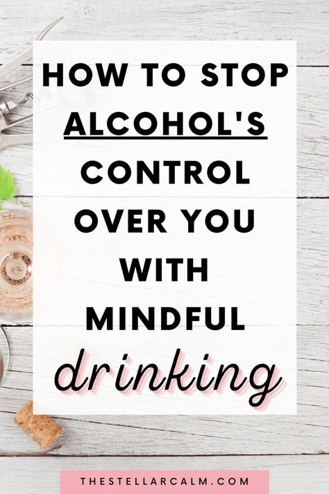 Drinking too much alcohol and want to cut back? Discover 9 super effective tips for Mindful Drinking, one of the most effective ways to help you drink less. Drink less for healthy living, self improvement, health and wellness, self improvement, personal development, weight loss, and more. #mindfuldrinking #drinkless #alcohol #soberish #mindfulness #winemom Reduce Drinking Alcohol, Mindful Drinking, Drink Less Alcohol, Effects Of Drinking Alcohol, Alcohol Intolerance, Moderate Drinking, Helping An Alcoholic, Beauty Tips With Honey, Alcohol Withdrawal