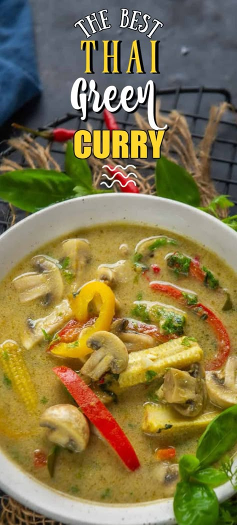 Thai Curry Recipes Vegetarian, Thai Green Curry Recipe, Thai Curry Recipes, Green Curry Recipes, Green Curry Chicken, Curry Recipes Vegetarian, Thai Green Curry, Best Thai, Thai Cooking