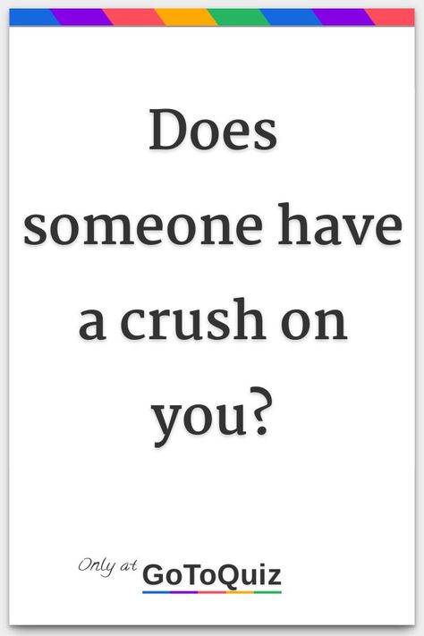 Facts About Crushes Signs, Quotes For Your Crush For Him, How To Ignore Your Crush, Secret Notes To Crush, Your Crush Doesnt Like You Back Quotes, Someone Has A Crush On You, Hints To Give Your Crush Quotes, Who Is My Crush, How To Hug Your Crush