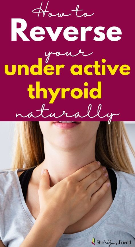 a woman holding her neck with text overlay that reads how to reverse your under active thyroid naturally Home Remedies For Thyroid, Natural Thyroid Support, Natural Thyroid Remedies, Low Thyroid Remedies, Thyroid Remedies, Human Body Temperature, Low Thyroid, Thyroid Support, Thyroid Medication