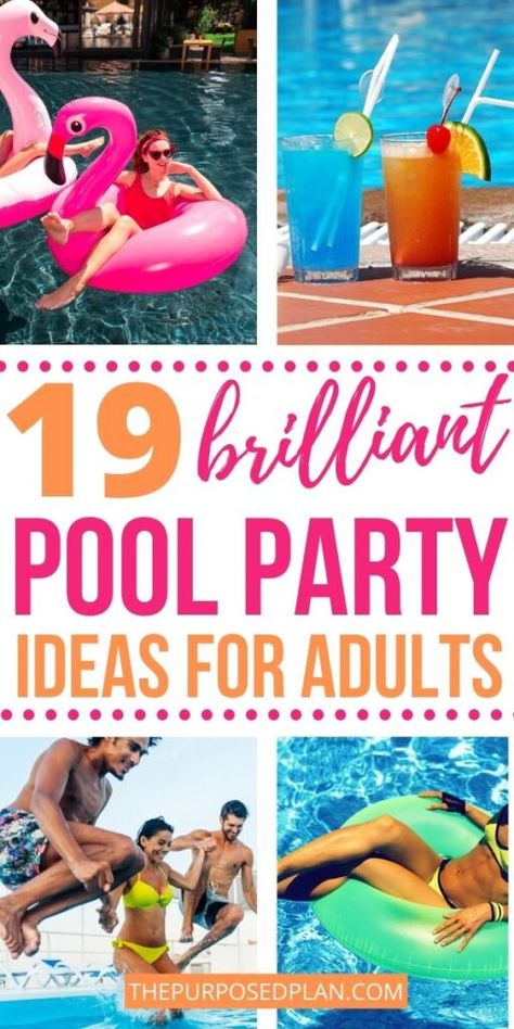 19 Fun Backyard Pool Party Ideas For Adults (Your Guests Will Love!) - The Purposed Plan Pool Party Ideas For Adults Backyards, Theme Pool Party Ideas For Adults, Pool Party Decor Ideas For Adults, Fun Themed Parties For Adults Summer, 30th Bday Pool Party, Hen Pool Party Ideas, Pool Drinking Games For Adults, Birthday Party Pool Decorations, Summertime Party Theme