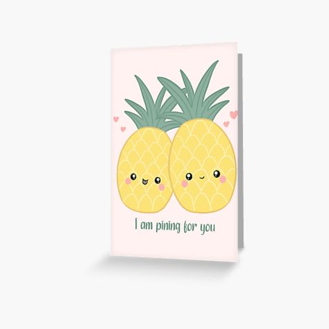 Get my art printed on awesome products. Support me at Redbubble #RBandME: https://www.redbubble.com/i/greeting-card/Cute-pineapple-couples-pineapple-funny-pun-I-am-pining-for-you-by-Yarafantasyart/141865338.5MT14?asc=u Pineapple Jokes, Pineapple Funny, Cute Pineapple, Funny Pun, Funny Puns, Puns, Science Poster, Stranger Things Fanart, Sell Your Art