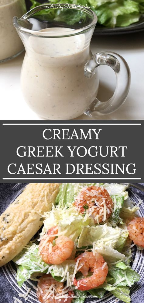 Greek Yogurt Dressing Recipes, Dressing With Greek Yogurt, Yogurt Caesar Dressing, Greek Yogurt Salad Dressing, Ceasar Dressing, Chicken Caesar Pasta, Caesar Dressing Recipe, Caesar Pasta Salad, Man Recipes