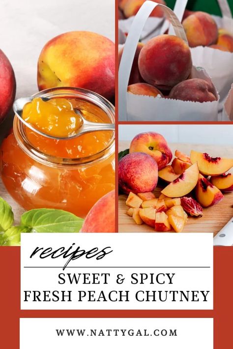 Peach Chutney Recipes Canning, Ingelegde Resepte, Nectarine Chutney, Peach Chutney Recipes, Preserve Recipes, Jam Ideas, Spicy Desserts, Nectarine Recipes, Peach Sauce