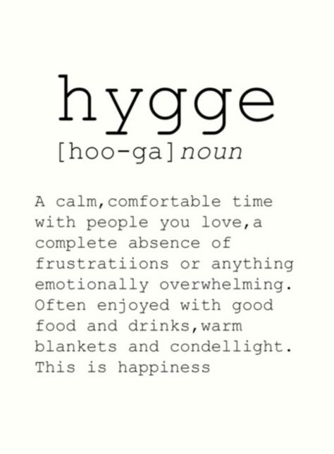 905056c1ac1dad141560467e0a99e1cf Hygge Definition, Word Decor, Hygge Life, Funny Definition, Poster Funny, Hygge Lifestyle, Funny Wall Art, Dictionary Prints, Hygge Decor