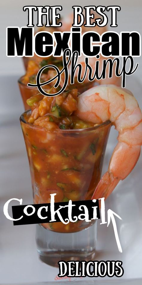 Shrimp Cocktail Shooters, Shrimp Cocktail Cups, Best Shrimp Cocktail Recipe, Sous Vide Shrimp, Mexican Shrimp Cocktail Recipe, Shrimp Cocktail Recipe, Shrimp Cocktails, Mexican Shrimp Recipes, Cucumber Mango