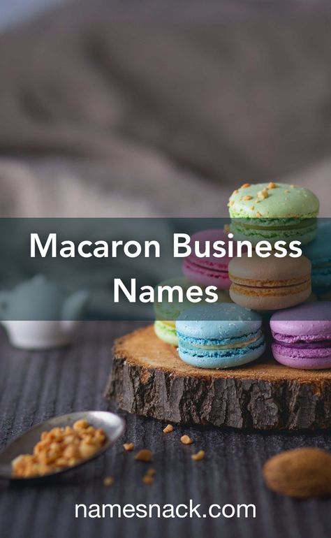 Macaron Business Name, Macaron Business, Macaron Store, Cafe Names Ideas, Macaron Shop, Macaron Bakery, Macaron Decoration, Dessert Names, Homemade Macarons