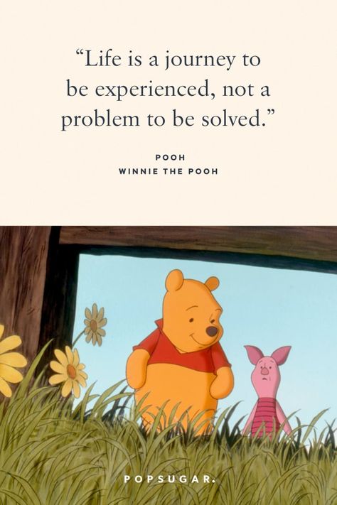 Life Is A Journey To Be Experienced, Disney Sayings, 2023 Bujo, Winnie The Pooh Tattoos, Best Disney Quotes, Beautiful Disney Quotes, Comfort Movie, Disney Lines, Pop Sugar