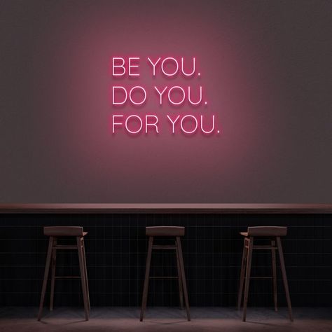 Neon Sign Motivation, Be You Do You For You Wallpaper, Neon Writing, Neon Sign Logo, Titanic Quotes, Cool Neon Signs, Neon Signs Quotes, Cafe Decoration, Neon Quotes