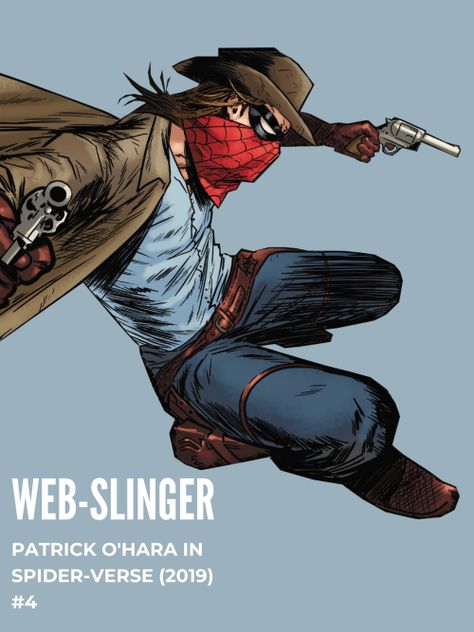 Web-Slinger Web Slinger Spiderverse, Web Slinger Spiderman Across The Spiderverse, Spider Slinger, Cowboy Spiderman Spiderverse, Spider Man Cowboy, Web Slinger Across The Spiderverse, Webslinger Spiderverse, Webslinger Spiderman Cowboy, Patrick O'hara