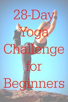 28-Day Yoga Challenge for Beginners Yoga Poses For Beginners Losing Weight Women, Yoga Challenge For Beginners, Flow Workout, Learning Yoga, Yoga For Flat Belly, 30 Day Yoga Challenge, 30 Day Yoga, Beginner Yoga Workout, Beginners Yoga