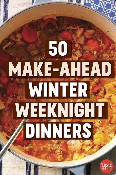 Make Ahead Dinner Recipes For Family, Night Before Dinner Prep, Made Ahead Dinners, Easy Weeknight Suppers, East Make Ahead Dinners, Dinners To Make Ahead Of Time, Make Ahead Weeknight Meals, Best Make Ahead Dinners, Quick Easy Make Ahead Dinners