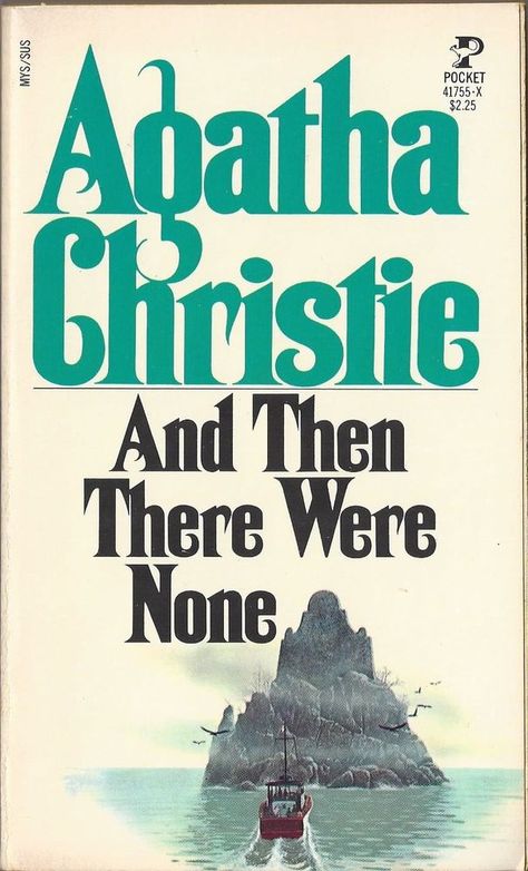 And Then There Were None by Agatha Christie.  Pocket Book edition, 1977. Agatha Christie Books, Then There Were None, Favorite Novels, Book Posters, It Goes On, Famous Books, Old Book, Book Cover Art, Agatha Christie