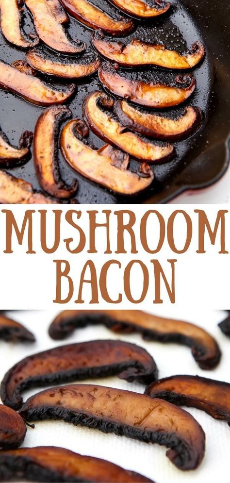 A pin for mushroom bacon. The top photo is a closeup of the mushroom bacon cooking in a frying pan. The bottom photo shows the finished mushroom bacon. Portabella Mushroom Bacon, Vegan Mushroom Bacon, Easy Portobello Mushroom Recipes, Hidden Mushroom Recipes, Mushroom Bacon Recipes, Sliced Portabella Mushroom Recipes, Portobello Mushroom Recipes Healthy, Portabella Mushroom Recipes, Portabella Mushrooms Recipes