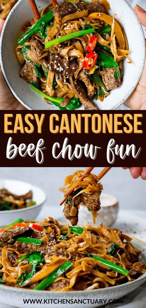 Cantonese Noodles, Cantonese Beef, Chow Fun Noodles, Beef Chow Fun, Chow Fun Recipe, Chow Fun, Kitchen Sanctuary, Beef Stir Fry Recipes, Cantonese Food