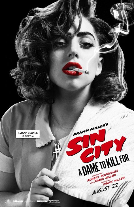 Lady Gaga poster for ‘Sin City: A Dame To Kill For’ Sin City Movie, Frank Miller Sin City, Sin City 2, Film Posters Art, Best Movie Posters, Frank Miller, Robert Rodriguez, Cinema Posters, Sun City