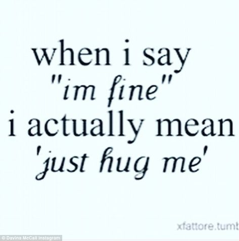 In Need Of A Hug, I Just Want A Hug Quotes, I Need Comfort Quotes, I Just Need A Hug Quotes, I Really Need A Hug, I Need A Hug Quotes Feelings, I Need A Hug Quotes, Hugging Quotes, Comfortable Quotes