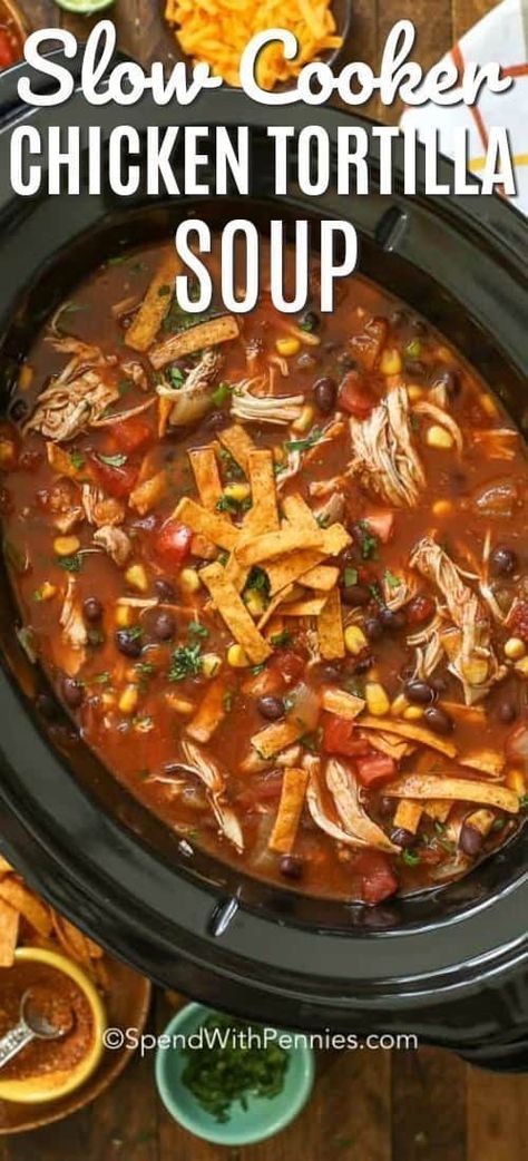 Slow Cooker Tortilla Soup, Slow Cooker Chicken Tortilla Soup, Crock Pot Recipes, Crockpot Soup Recipes, Slow Cooker Desserts, Slow Cooker Dinner, Crockpot Dishes, Chicken Tortilla Soup, Chicken Tortilla