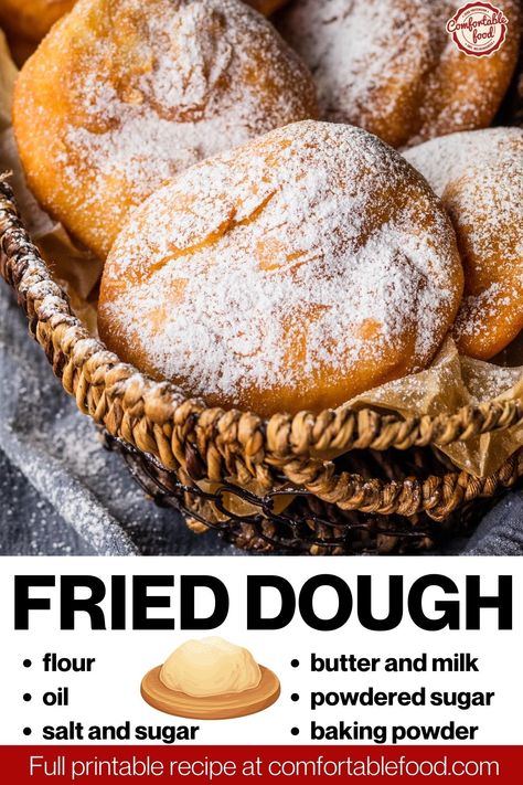 Fry Dough Recipe, Pantry Desserts Quick, Fried Dough Recipe Easy, Fried Dough Recipe, Quick Dough, Fried Dough Recipes, Donut Recipe Fried, Fried Bread Recipe, Sweet Fries