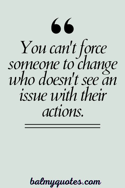 Explore timeless quotes about people who never change. #quotesonsomepeopleneverchange #changequotes You Will Never Change Quotes, Some People Never Change Quotes, Quotes About Change For The Better, Quotes About People Changing, People Never Change Quotes, People Dont Change Quotes, People Will Never Change, Quotes About Drama, Some People Never Change