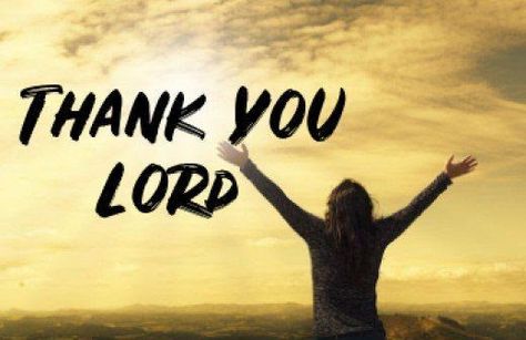 Thank You Lord Quote, Lord Wallpaper, Praise God Quotes, Letter To My Mother, Lord Quote, Relationship Thoughts, Thanksgiving Prayer, Thankful Quotes, Verses About Love